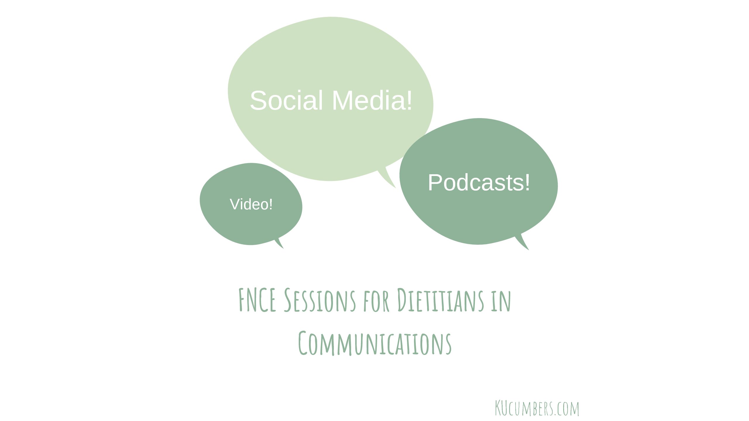 FNCE® Sessions for Dietitians in Communications
